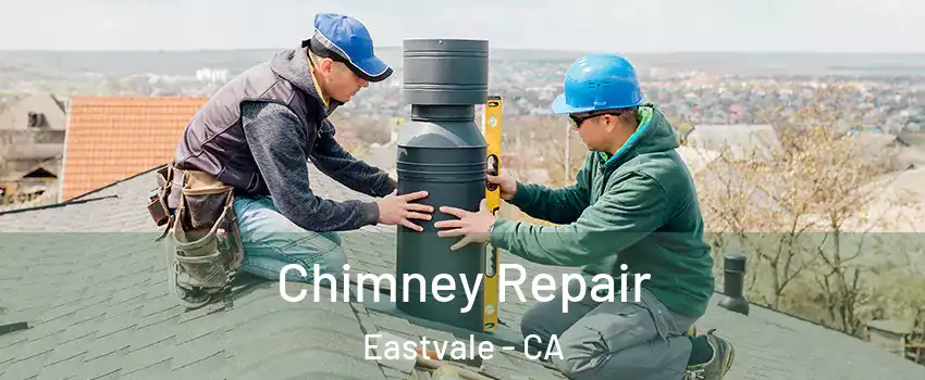  Chimney Repair Eastvale - CA
