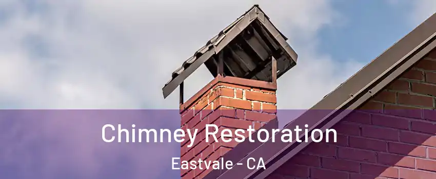  Chimney Restoration Eastvale - CA