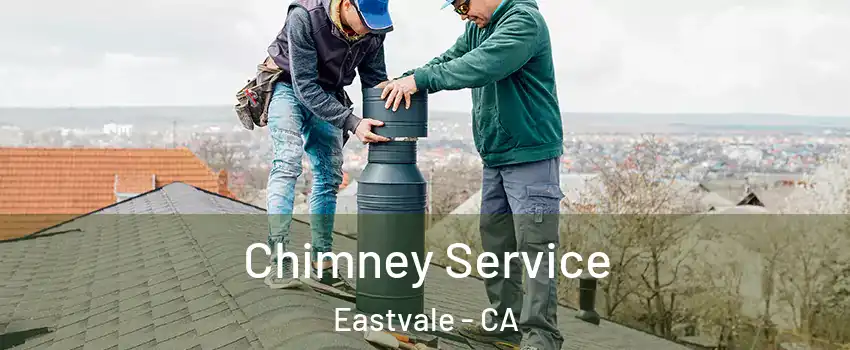  Chimney Service Eastvale - CA