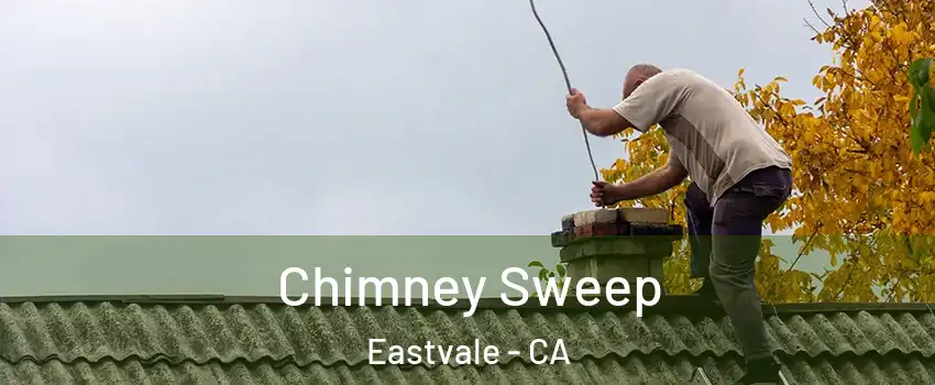  Chimney Sweep Eastvale - CA
