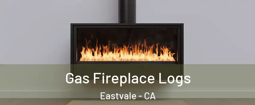  Gas Fireplace Logs Eastvale - CA