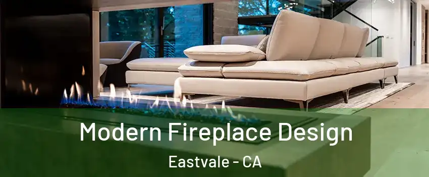  Modern Fireplace Design Eastvale - CA